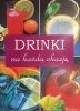 DRINKI NA KAŻDĄ OKAZJĘ